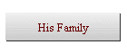 His Family